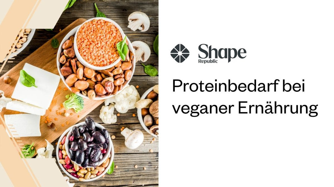 Proteinbedarf bei veganer Ernährung