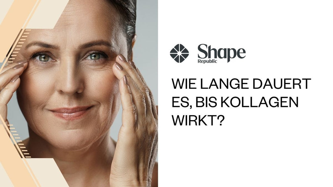 Wie lange dauert es, bis Kollagen wirkt?